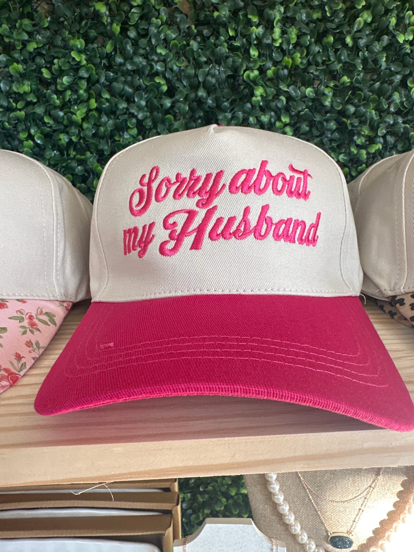 SORRY ABOUT MY HUSBAND HAT