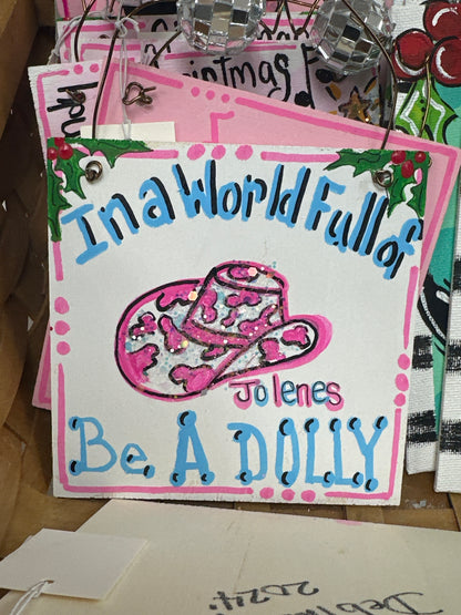 HANDPAINTED DOLLY ORNAMENTS